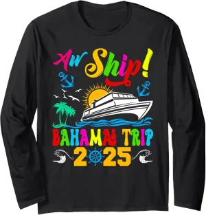 Retro Aw Ship Bahamas Trip 2025 Family Cruise Summer Vacay Long Sleeve T-Shirt